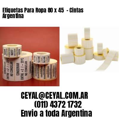 Etiquetas Para Ropa 80 x 45  – Cintas Argentina