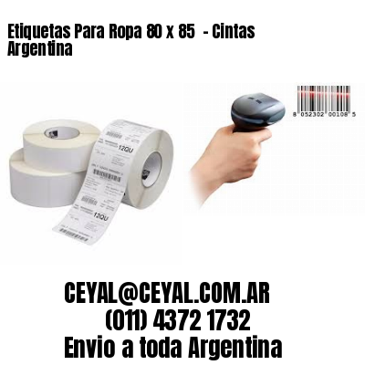 Etiquetas Para Ropa 80 x 85  – Cintas Argentina