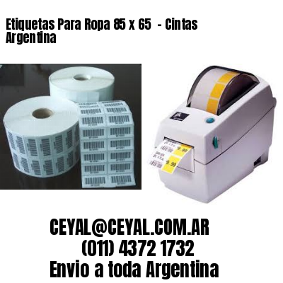 Etiquetas Para Ropa 85 x 65  – Cintas Argentina