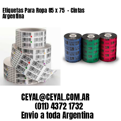 Etiquetas Para Ropa 85 x 75  – Cintas Argentina