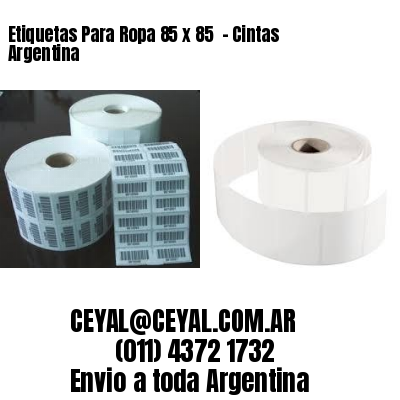 Etiquetas Para Ropa 85 x 85  – Cintas Argentina