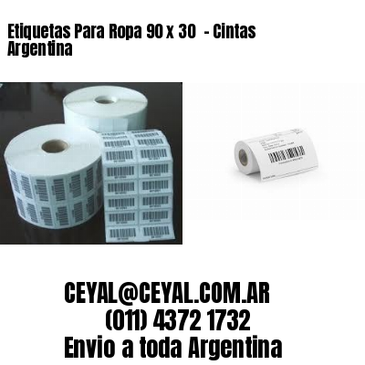 Etiquetas Para Ropa 90 x 30  – Cintas Argentina