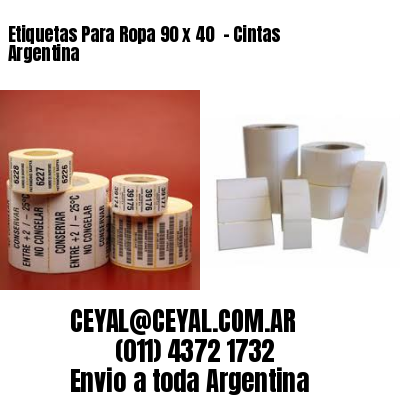 Etiquetas Para Ropa 90 x 40  – Cintas Argentina