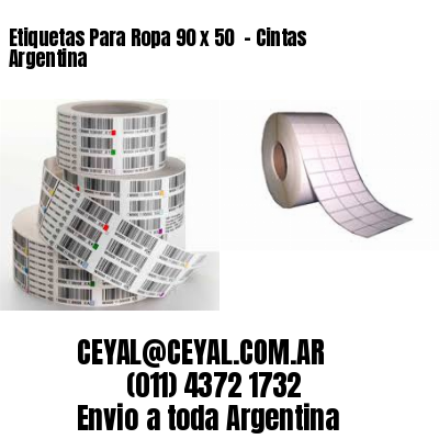 Etiquetas Para Ropa 90 x 50  – Cintas Argentina