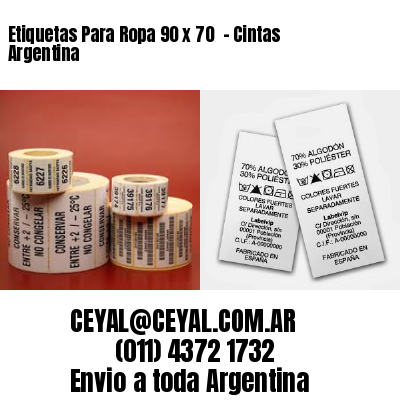 Etiquetas Para Ropa 90 x 70  – Cintas Argentina