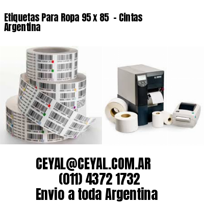 Etiquetas Para Ropa 95 x 85  – Cintas Argentina