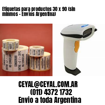 Etiquetas para productos 30 x 90 (sin minmos – Envíos Argentina)