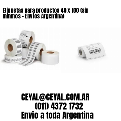 Etiquetas para productos 40 x 100 (sin minmos – Envíos Argentina)