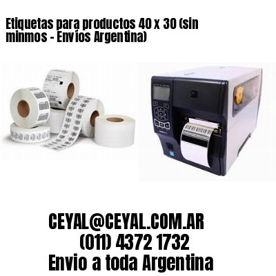 Etiquetas para productos 40 x 30 (sin minmos – Envíos Argentina)