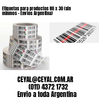 Etiquetas para productos 80 x 30 (sin minmos – Envíos Argentina)