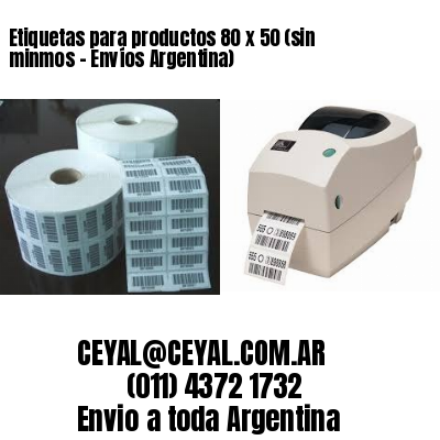 Etiquetas para productos 80 x 50 (sin minmos – Envíos Argentina)