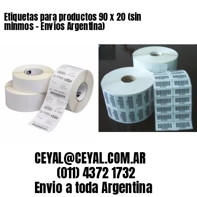 Etiquetas para productos 90 x 20 (sin minmos – Envíos Argentina)