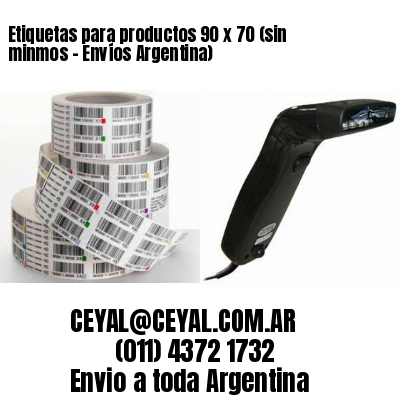 Etiquetas para productos 90 x 70 (sin minmos – Envíos Argentina)