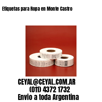 Etiquetas para Ropa en Monte Castro