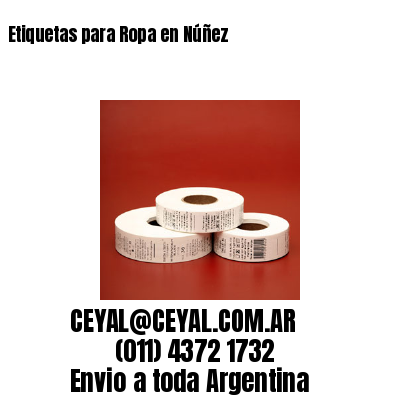 Etiquetas para Ropa en Núñez