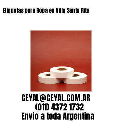 Etiquetas para Ropa en Villa Santa Rita
