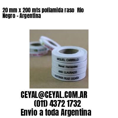 20 mm x 200 mts poliamida raso  Rio Negro – Argentina