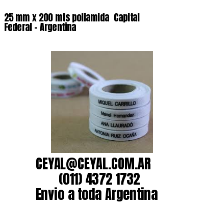 25 mm x 200 mts poliamida  Capital Federal – Argentina