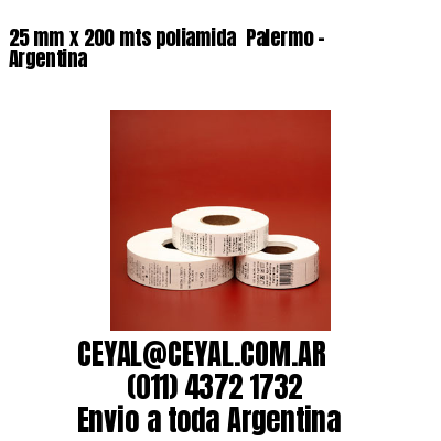 25 mm x 200 mts poliamida  Palermo – Argentina