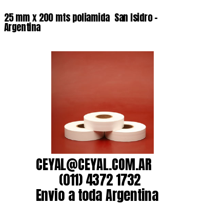 25 mm x 200 mts poliamida  San Isidro – Argentina
