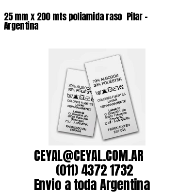 25 mm x 200 mts poliamida raso  Pilar – Argentina
