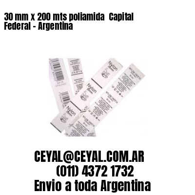 30 mm x 200 mts poliamida  Capital Federal – Argentina