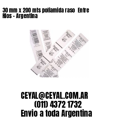 30 mm x 200 mts poliamida raso  Entre Rios – Argentina
