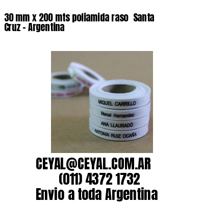 30 mm x 200 mts poliamida raso  Santa Cruz – Argentina