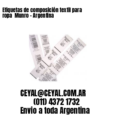Etiquetas de composición textil para ropa  Munro – Argentina