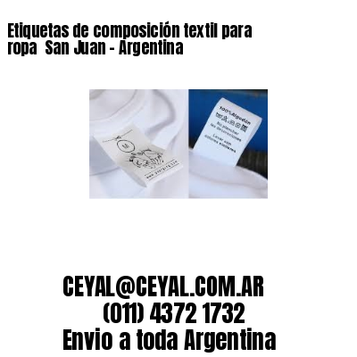 Etiquetas de composición textil para ropa  San Juan – Argentina