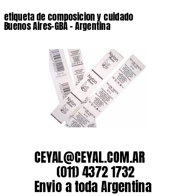 etiqueta de composicion y cuidado  Buenos Aires-GBA – Argentina
