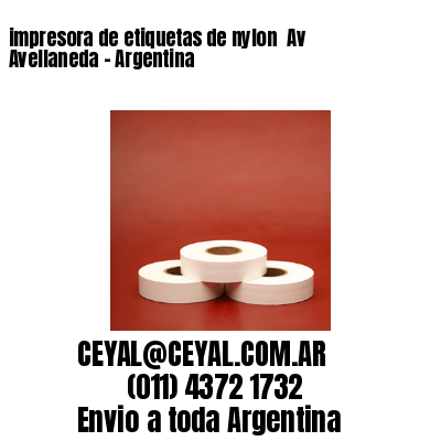 impresora de etiquetas de nylon  Av Avellaneda – Argentina