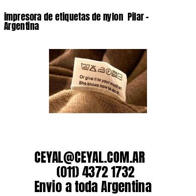 impresora de etiquetas de nylon  Pilar – Argentina
