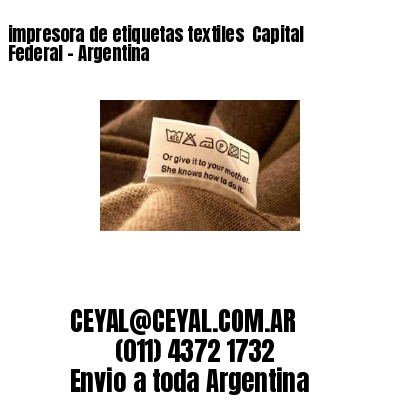 impresora de etiquetas textiles  Capital Federal – Argentina
