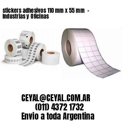 stickers adhesivos 110 mm x 55 mm  – Industrias y Oficinas