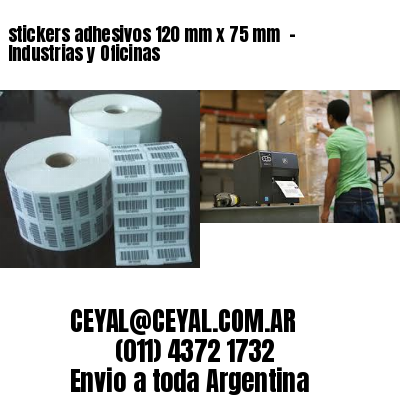 stickers adhesivos 120 mm x 75 mm  – Industrias y Oficinas