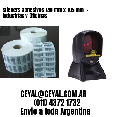 stickers adhesivos 140 mm x 105 mm  – Industrias y Oficinas
