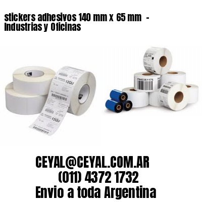stickers adhesivos 140 mm x 65 mm  – Industrias y Oficinas