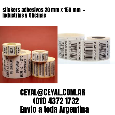 stickers adhesivos 20 mm x 150 mm  – Industrias y Oficinas