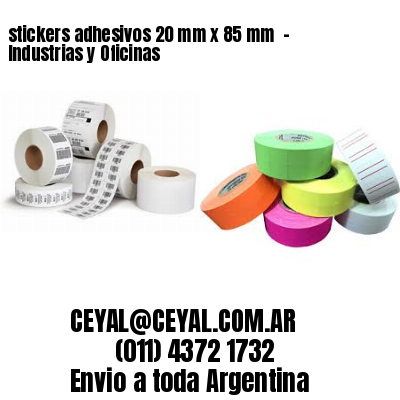 stickers adhesivos 20 mm x 85 mm  – Industrias y Oficinas