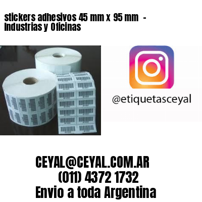 stickers adhesivos 45 mm x 95 mm  – Industrias y Oficinas