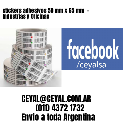 stickers adhesivos 50 mm x 65 mm  – Industrias y Oficinas
