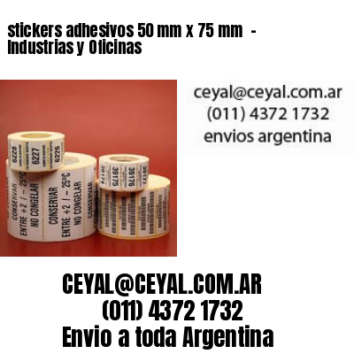 stickers adhesivos 50 mm x 75 mm  – Industrias y Oficinas