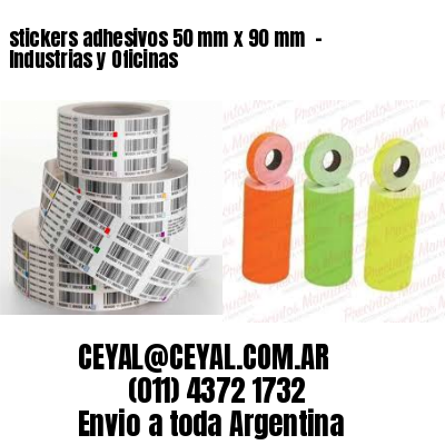 stickers adhesivos 50 mm x 90 mm  – Industrias y Oficinas