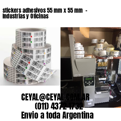 stickers adhesivos 55 mm x 55 mm  – Industrias y Oficinas