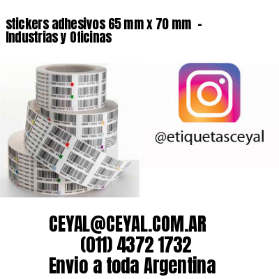 stickers adhesivos 65 mm x 70 mm  – Industrias y Oficinas