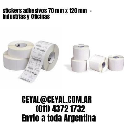 stickers adhesivos 70 mm x 120 mm  – Industrias y Oficinas
