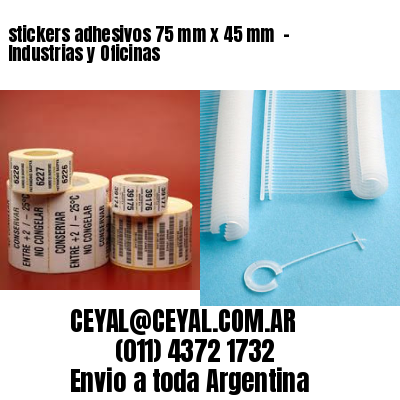 stickers adhesivos 75 mm x 45 mm  – Industrias y Oficinas