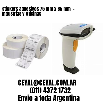 stickers adhesivos 75 mm x 85 mm  – Industrias y Oficinas