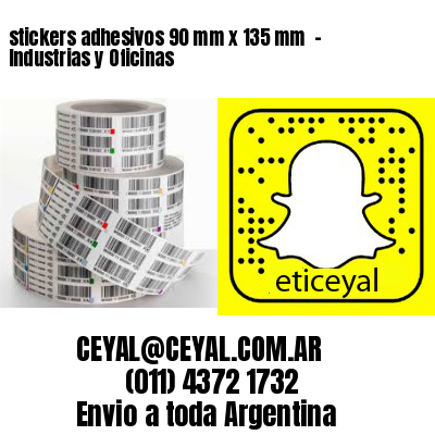 stickers adhesivos 90 mm x 135 mm  – Industrias y Oficinas